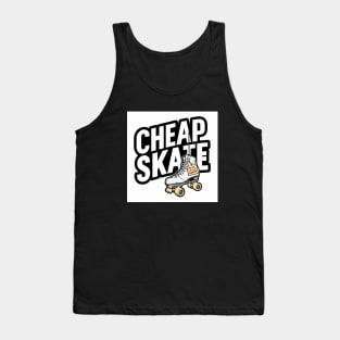 Cheap Skate Tank Top